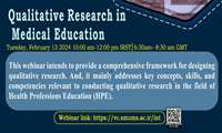 برگزاری وبینار بین المللی  Qualitative Research in Medical Education توسط دانشگاه علوم پزشکی هوشمند